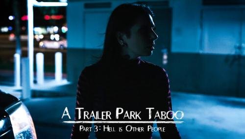 PureTaboo - Abella Danger, Kenzie Reeves, Joanna Angel - Trailer Park Taboo - Part 3 (FullHD/1080p/3.29 GB)
