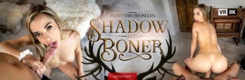 VRConk - Anastasia Brokelyn - Shadow and Boner (UltraHD 2K/1920p/2.96 GB)