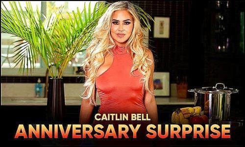 SLR Originals / SexLikeReal - Caitlin Bell - Anniversary Surprise (UltraHD 2K/1920p/3.70 GB)