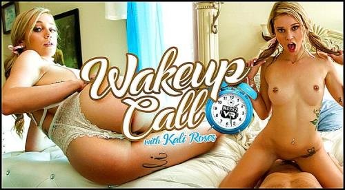 WankzVR - Kali Roses - Wake Up Call (UltraHD 2K/1920p/4.10 GB)