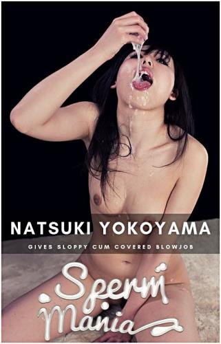 Spermmania - Natsuki Yokoyama - Hardcore (HD/1034p/465 MB)