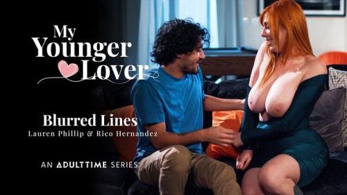 MyYoungerLover / AdultTime - Lauren Phillips - Blurred Lines (Full HD/1080p/681.6 MB)