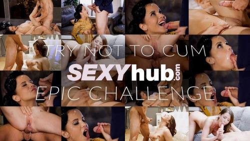 DaneJones/SexyHub - The Epic Try Not To Cum Challenge Vol 1 Rae Lil Black, Chloe Lamour, Josephine Jackson, Kaisa Nord, Marilyn Sugar, Anastasia Brokelyn (FullHD/1080p/1.14 GB)