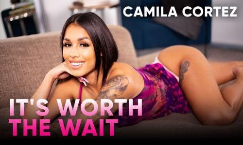 SLR Originals/SexLikeReal - Its Worth The Wait: Camila Cortez (UltraHD/2K/2040p/3.61 GB)