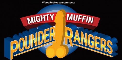 WoodRocket - Mighty Muffin Pounder Rangers : Nickey Huntsman, Cindy Starfall (HD/720p/335 MB)