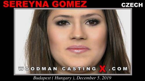 WakeUpNFuck/WoodmanCastingX - Sereyna Gomez (WUNF 299) + Interview (FullHD/1080p/3.06 GB)