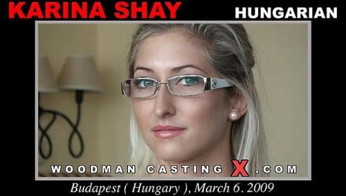 WoodmanCastingX - Karina Shay (FullHD/1080p/1008 MB)